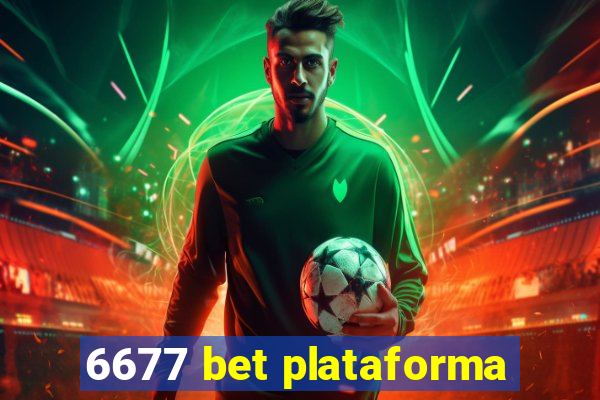 6677 bet plataforma